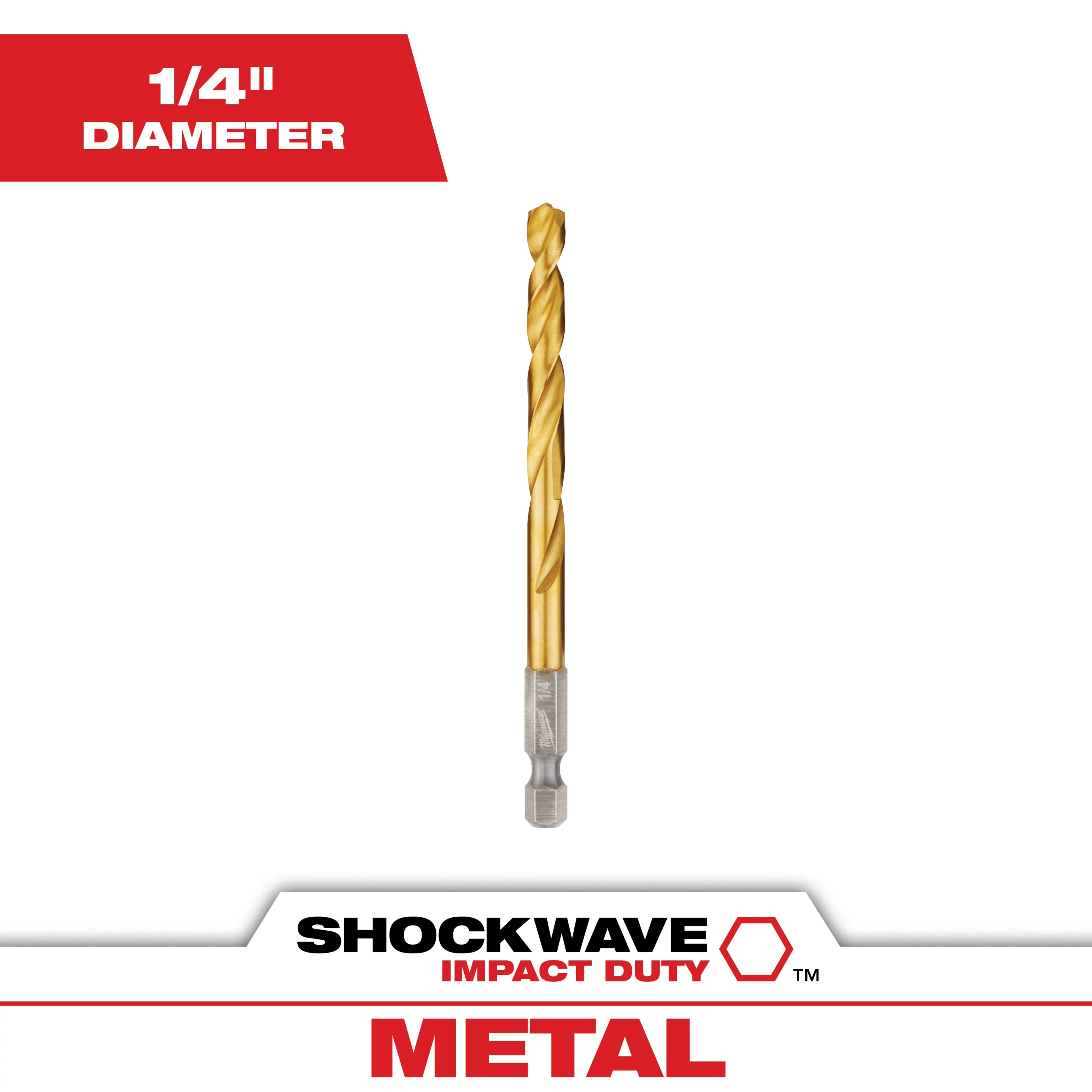 The SHOCKWAVE 1/4 in. Titanium Twist Drill Bit, shown prominently, with titanium coating for durability, designed for metal drilling. The image also highlights "1/4'' diameter" and "SHOCKWAVE Impact Duty". The drill bit has a hexagonal shank for compatibility with impact drivers.