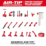 The image displays various AIR-TIP™ Vacuum Accessories including nozzles, brushes, tubes, and other attachments in red and black. The top of the image has the text, "AIR-TIP™ Vacuum Accessories," along with the phrases, "Faster Cleanup," "Better Access," and "Trade Focused." A Milwaukee tool bag is also visible.