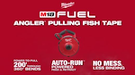 Milwaukee M18 FUEL ANGLER Pulling Fish Tape_2020 Update