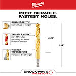 The SHOCKWAVE 1/2 in. Titanium Twist Drill Bit features a quad edge tip for longer sharpness, variable helix for faster material removal, and thicker tapered web for enhanced strength. It measures 3.35 inches in length and 5.12 inches overall, offering durability and speed for drilling tasks.