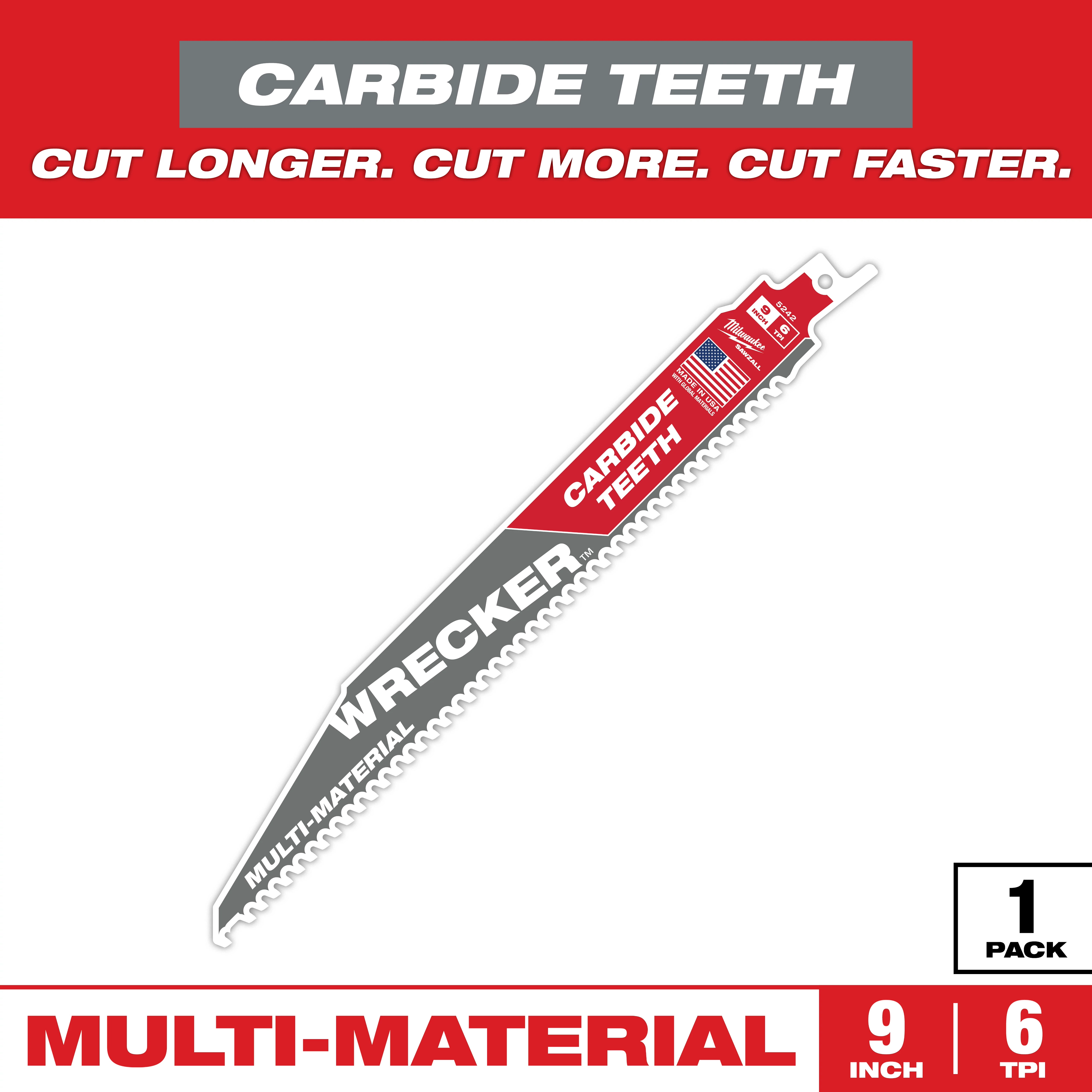 Milwaukee Wrecker multi-material reciprocating saw blade with carbide teeth, 9 inches long, and 6 teeth per inch. Packaging emphasizes durability with the slogan "Cut Longer. Cut More. Cut Faster." Includes one blade per pack. Suitable for varied materials, emphasizing toughness and longevity.